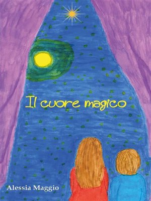 cover image of Il cuore magico